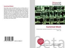 Copertina di Switched Mesh
