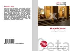 Bookcover of Shaped Canvas