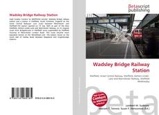 Copertina di Wadsley Bridge Railway Station
