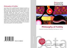 Обложка Philosophy of Futility