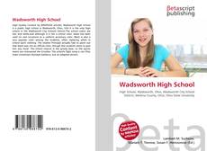 Обложка Wadsworth High School