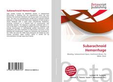 Bookcover of Subarachnoid Hemorrhage