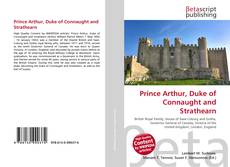 Prince Arthur, Duke of Connaught and Strathearn的封面
