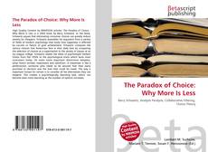 Couverture de The Paradox of Choice: Why More Is Less