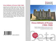 Couverture de Prince Wilhelm of Prussia (1906–1940)