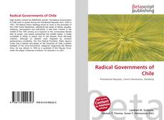 Couverture de Radical Governments of Chile