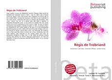 Régis de Trobriand kitap kapağı