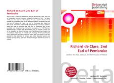 Bookcover of Richard de Clare, 2nd Earl of Pembroke