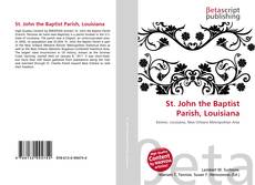Portada del libro de St. John the Baptist Parish, Louisiana