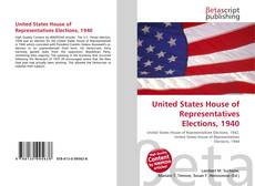 Buchcover von United States House of Representatives Elections, 1940