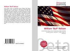 Couverture de William "Bull" Nelson