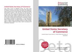 Buchcover von United States Secretary of Commerce