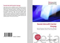 Couverture de Soviet Aircraft Carrier Varyag