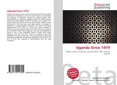 Couverture de Uganda Since 1979