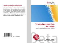 Couverture de Tetrabutylammonium Hydroxide