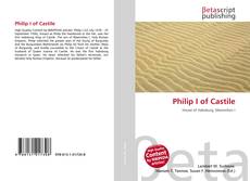 Couverture de Philip I of Castile