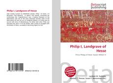 Couverture de Philip I, Landgrave of Hesse