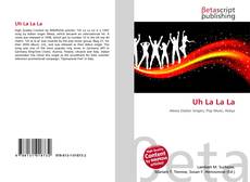 Buchcover von Uh La La La