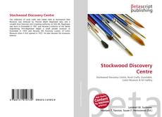 Couverture de Stockwood Discovery Centre