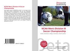 Buchcover von NCAA Men's Division III Soccer Championship