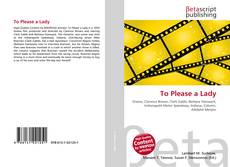 Couverture de To Please a Lady