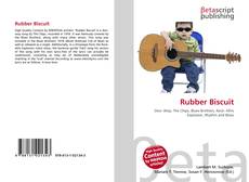 Couverture de Rubber Biscuit