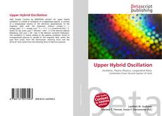 Couverture de Upper Hybrid Oscillation