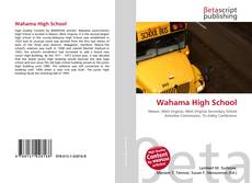 Couverture de Wahama High School