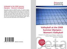 Copertina di Volleyball at the 2008 Summer Olympics – Women's Volleyball