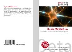 Couverture de Xylose Metabolism