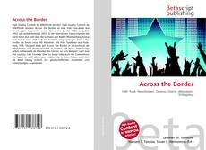 Bookcover of Across the Border