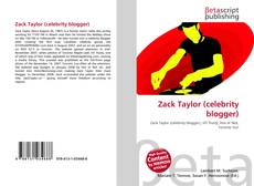 Couverture de Zack Taylor (celebrity blogger)