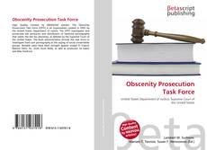 Couverture de Obscenity Prosecution Task Force