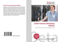 Couverture de Sister Frances Dominica Ritchie