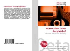 Buchcover von Observation Tower Burgholzhof