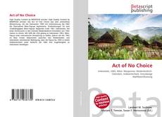 Buchcover von Act of No Choice