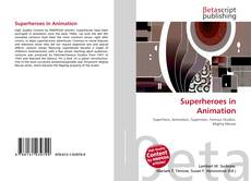 Couverture de Superheroes in Animation
