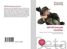 Couverture de XM148 Grenade Launcher