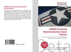 Copertina di XM800 Armored Reconnaissance Scout Vehicle