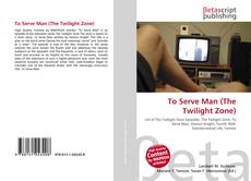 Copertina di To Serve Man (The Twilight Zone)