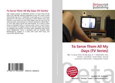 Buchcover von To Serve Them All My Days (TV Series)