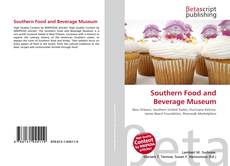 Copertina di Southern Food and Beverage Museum