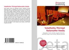 Couverture de Valathottu Thirinjal Nalamathe Veedu