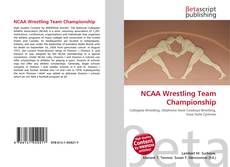 Couverture de NCAA Wrestling Team Championship