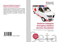 Couverture de National Collegiate Emergency Medical Services Foundation