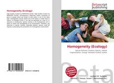Copertina di Homogeneity (Ecology)