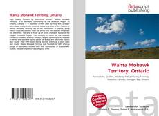 Couverture de Wahta Mohawk Territory, Ontario
