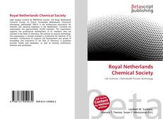 Bookcover of Royal Netherlands Chemical Society