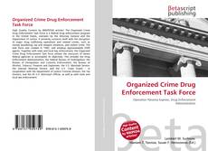 Copertina di Organized Crime Drug Enforcement Task Force