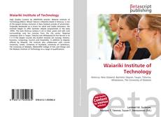 Couverture de Waiariki Institute of Technology